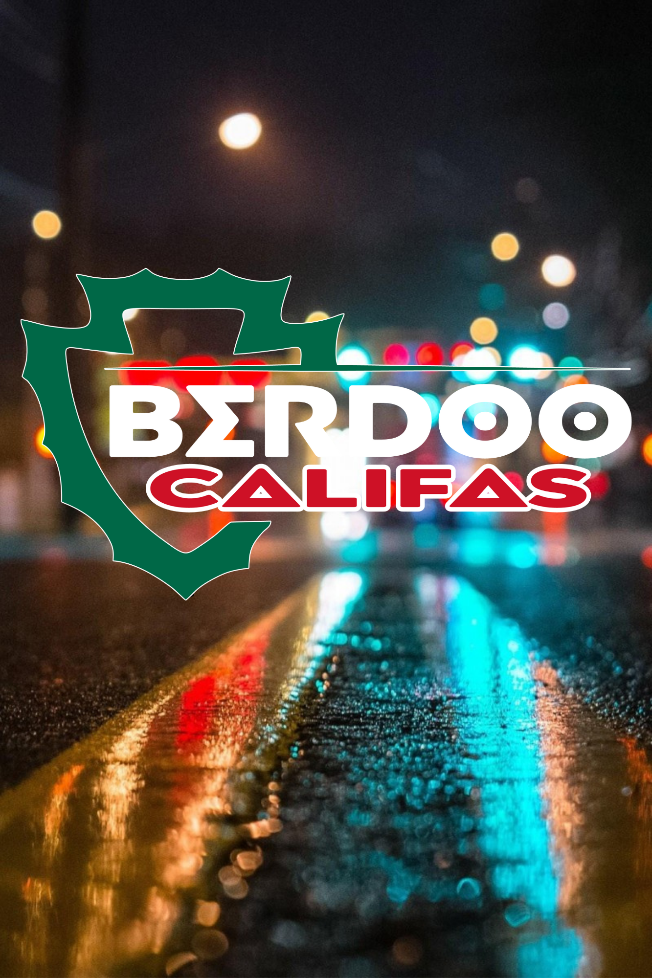 Berdoo – Califas Edition (Mexican Flag Wave)